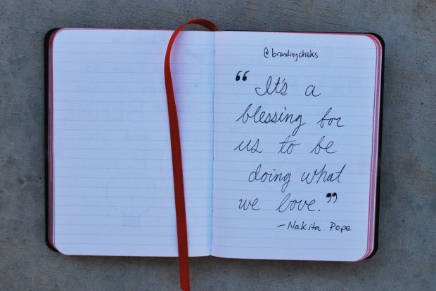 Honestly, I roll my eyes when people start talking about being ‘blessed.’ To me, you work for what you get, it’s up to you. This quote stuck with me though. I wanted to do some type of design work since I was in 2nd grade. I’m doing what I always wanted to do and I love my job. so, you better believe that I’m blessed. Quote by  @realbrandingchicks